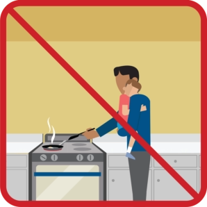 dont hold child while cooking or holding hot liquids
